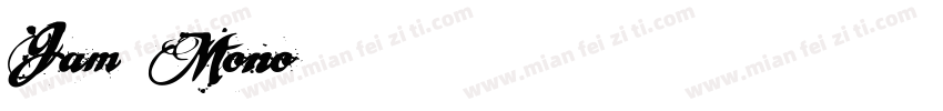 Jam Mono字体转换